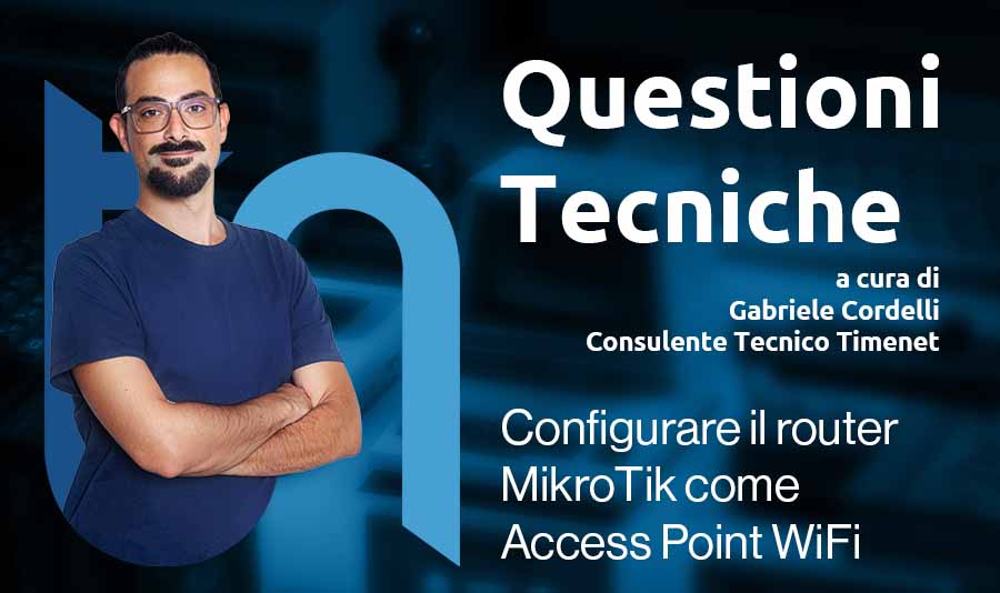 gabriele cordelli consulente tecnico di timenet